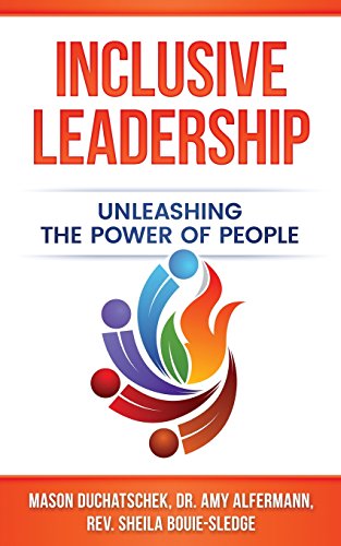 Stock image for Inclusive Leadership: Unleashing the Power of People for sale by PlumCircle
