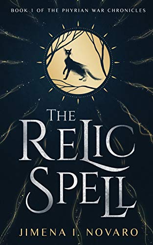 Stock image for The Relic Spell (The Phyrian War Chronicles) for sale by KuleliBooks