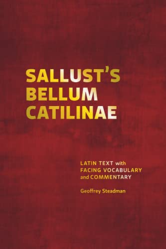 Imagen de archivo de Sallust's Bellum Catilinae: Latin Text with Facing Vocabulary and Commentary a la venta por Better World Books