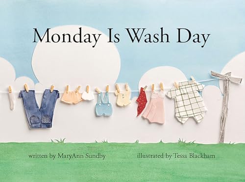 Beispielbild fr Monday Is Wash Day zum Verkauf von Better World Books