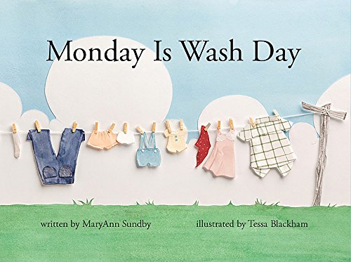 Stock image for Monday Is Wash Day for sale by GF Books, Inc.