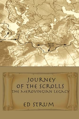 Stock image for Journey of the Scrolls: The Merovingian Legacy for sale by SecondSale