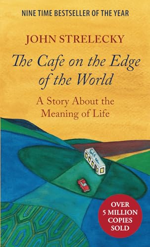 Imagen de archivo de The Cafe on the Edge of the World: A Story About the Meaning of Life a la venta por New Legacy Books
