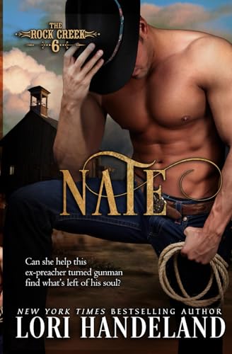 Beispielbild fr Nate: The Rock Creek Six Book Five zum Verkauf von GF Books, Inc.