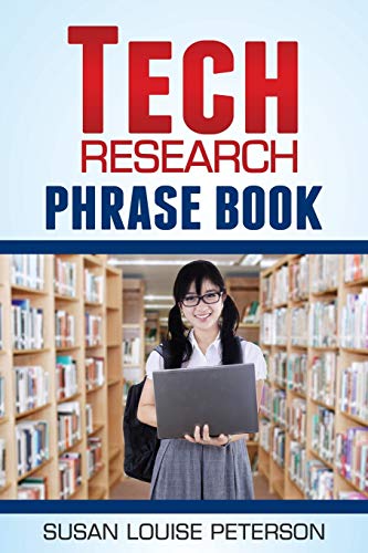 9780991404667: Tech Research Phrase Book