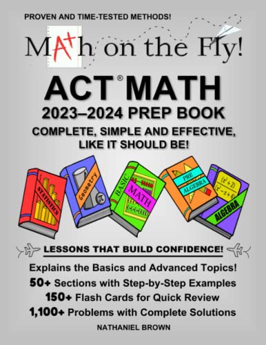 Math on the Fly: ACT Math (2023-2024 ACT Prep Book)
