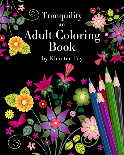 Beispielbild fr Tranquility an Adult Coloring Book zum Verkauf von Lucky's Textbooks
