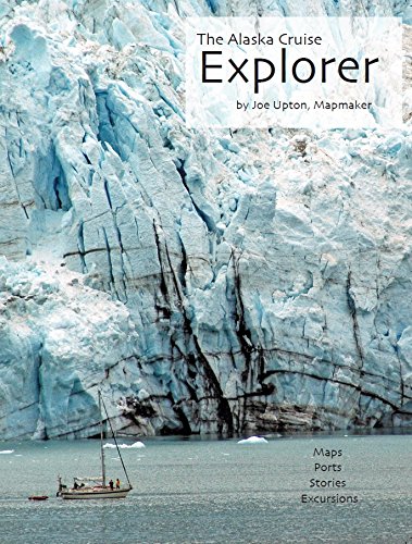 Stock image for The Alaska Cruise Explorer for sale by Better World Books: West