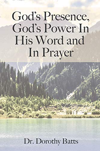Stock image for God's Presence, God's Power in His Word and in Prayer for sale by GreatBookPrices