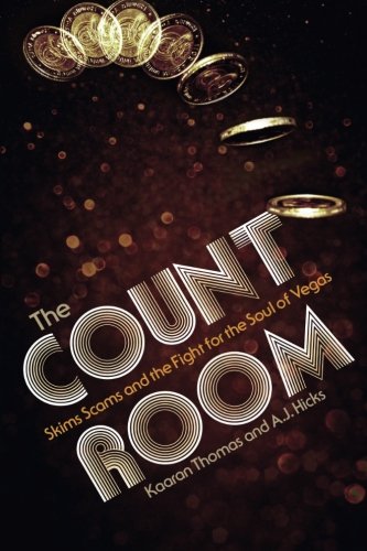 Stock image for The Count Room: Skims, scams and the fight for the soul of Vegas for sale by HPB-Diamond