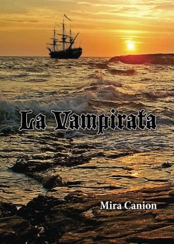 9780991441174: La Vampirata (Spanish Edition)