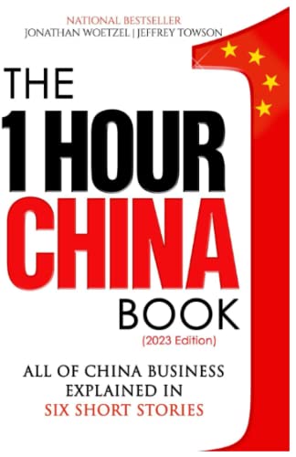 Imagen de archivo de The One Hour China Book: Two Peking University Professors Explain All of China Business in Six Short Stories (Volume 1) a la venta por SecondSale