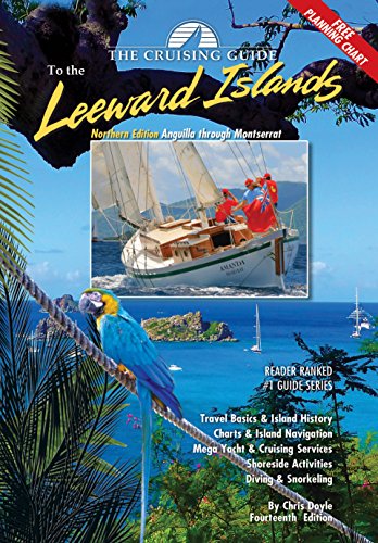 Stock image for The Cruising Guide to the Northern Leeward Islands for sale by HPB-Red