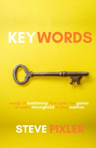 Stock image for Keywords: Words that Open the Gates of Strongholds in Your Metron for sale by Hawking Books