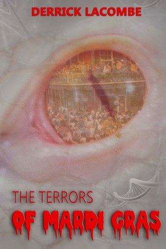 Imagen de archivo de The Terrors of Mardi Gras a la venta por Revaluation Books