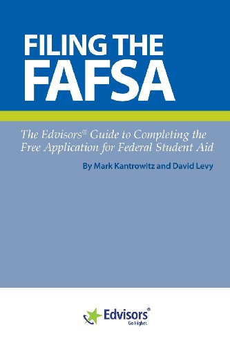 Stock image for Filing the FAFSA: The Edvisors Guide to Completing the Free Application for Federal Student Aid for sale by SecondSale