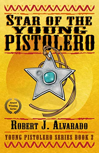 9780991477715: Star of the Young Pistolero