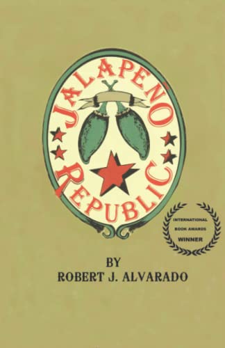 Stock image for Jalapeno Republic for sale by THE SAINT BOOKSTORE