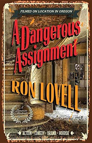 Stock image for A Dangerous Assignment (Lorenzo Madrid Mystery) (Lorenzo Madrid Mystery Series) for sale by Once Upon A Time Books
