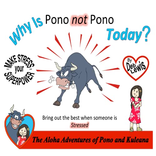 Beispielbild fr Why Is Pono not Pono Today?: Bring out the best when someone is Stressed zum Verkauf von SecondSale