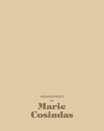 9780991485703: Arrangements By Marie Cosindas