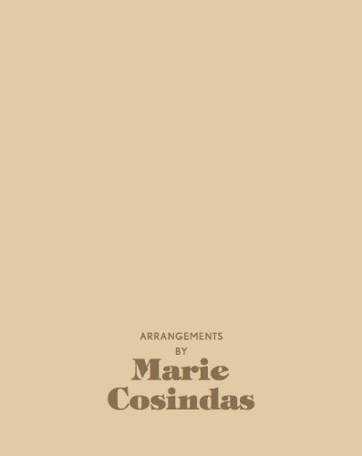 Stock image for Arrangements By Marie Cosindas for sale by Griffin Books