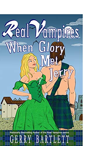 Beispielbild fr Real Vampires: When Glory Met Jerry zum Verkauf von GF Books, Inc.
