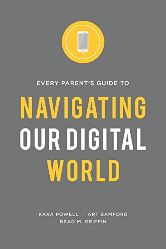 Stock image for Every Parent's Guide to Navigating our Digital World for sale by HPB-Ruby