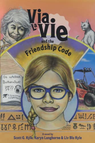 Beispielbild fr Via LaVie: and the Friendship Code zum Verkauf von SecondSale