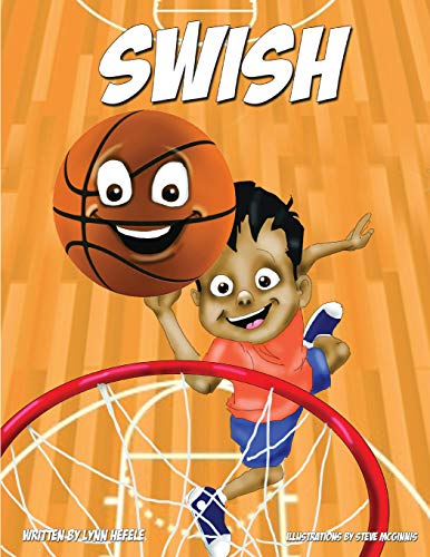 Stock image for Swish: Children's Edition for sale by ThriftBooks-Atlanta