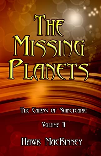 Stock image for The Missing Planets (The Cairns of Sainctuarie) for sale by MI Re-Tale