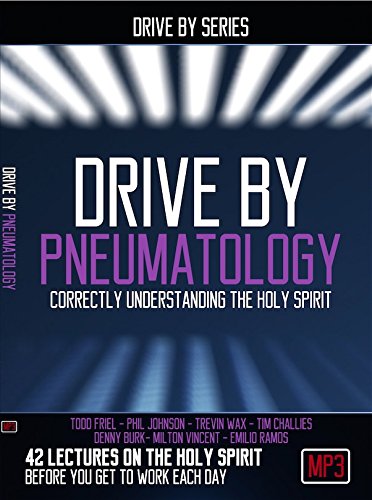 Stock image for Drive By Pneumatology: Correctly Understanding the Holy Spirit (Drive By Series) for sale by SecondSale