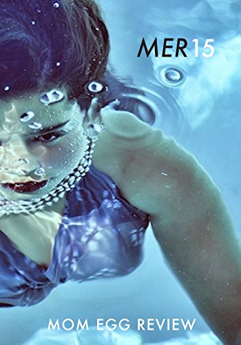 Stock image for Mom Egg Review 15: MER Vol. 15 - 2017 for sale by THE SAINT BOOKSTORE