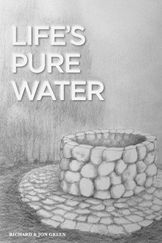 9780991516322: Life's Pure Water