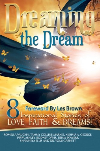 Stock image for Dreaming the Dream for sale by Revaluation Books