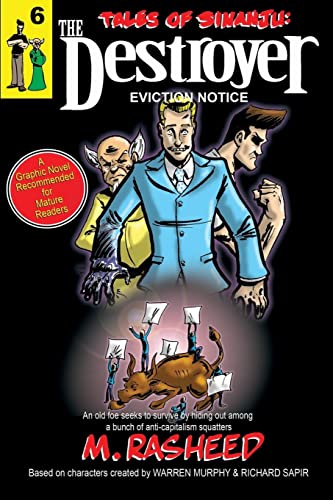 9780991526659: Tales of Sinanju: The Destroyer, Book Six Eviction Notice