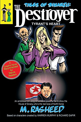 Imagen de archivo de Tales of Sinanju: The Destroyer, Book Nine Tyrant's Heart a la venta por Half Price Books Inc.