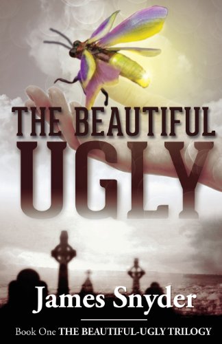 9780991527021: The Beautiful-Ugly (The Beautiful-Ugly Trilogy): Volume 1