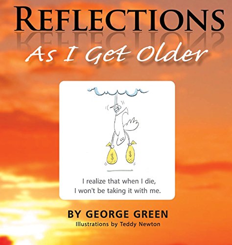 Stock image for Reflections: As I get older for sale by Lucky's Textbooks