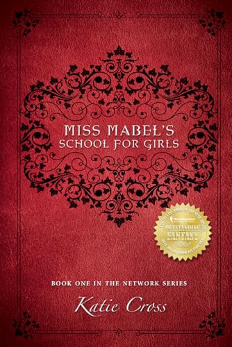 Stock image for Miss Mabel's School for Girls (The Network Series) for sale by SecondSale
