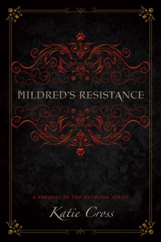 Imagen de archivo de Mildred's Resistance (The Network Series) a la venta por WorldofBooks