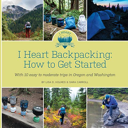 Stock image for I Heart Backpacking: How to Get Started for sale by ThriftBooks-Atlanta