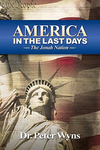 Stock image for America in the Last Days: The Jonah Nation for sale by Lucky's Textbooks