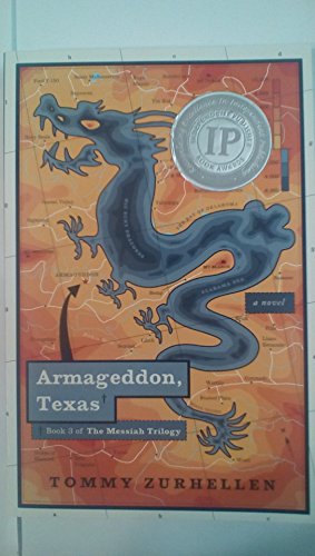 Beispielbild fr Armageddon, Texas (The Messiah Trilogy) zum Verkauf von Inquiring Minds