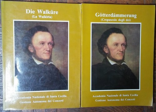 Die Walkure - Libretto (9780991547555) by Richard Wagner