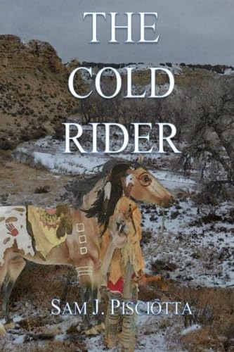 Stock image for The Cold Rider for sale by Revaluation Books