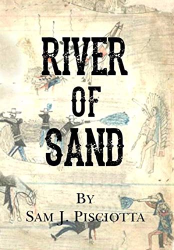 9780991549641: River of Sand