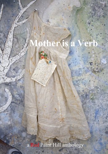 Imagen de archivo de Mother is a Verb a la venta por Revaluation Books