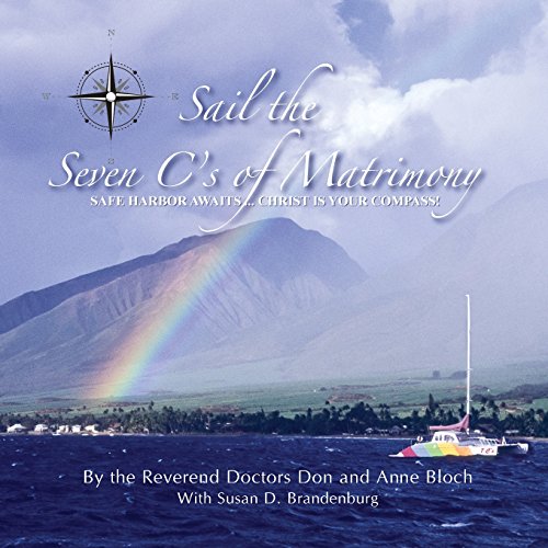 Imagen de archivo de Sail the 7 C's of Matrimony a la venta por Lucky's Textbooks