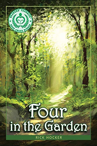 9780991557707: Four In The Garden: A Spiritual Allegory About Trust